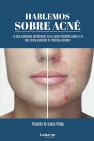 El Cuidado de Tu Piel — Guía práctica para prevenir y tratar el acné de forma real